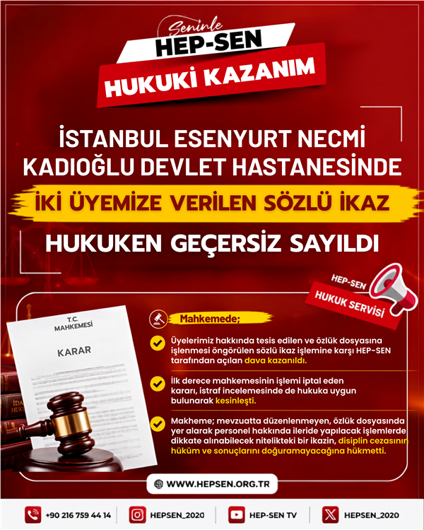 İstanbul Esenyurt Necmi Kadıoğlu Devlet Hastanesinde İki Üyemize Verilen Sözlü İkaz Hukuken Geçersiz Sayıldı